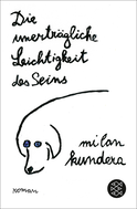 Buchcover von Die unerträgliche Leichtigkeit des Seins: Roman von Milan Kundera