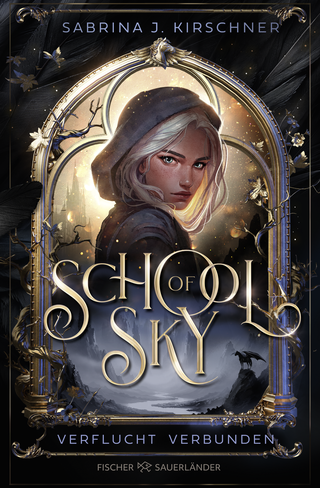 Buchcover von School of Sky. Verflucht Verbunden