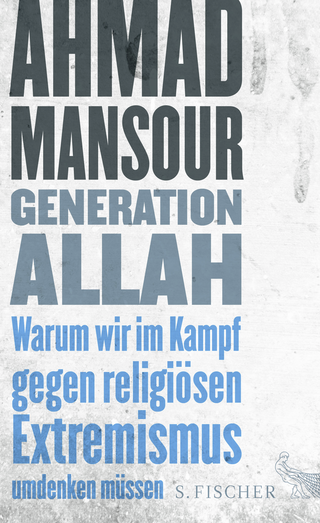 Buchcover von Generation Allah. Warum wir im Kampf gegen religiösen Extremismus umdenken müssen