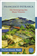 Buchcover von Die Besteigung des Mont Ventoux und andere Briefe von Francesco Petrarca