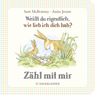 Buchcover von Weißt du eigentlich, wie lieb ich dich hab? Zähl mit mir