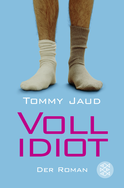Buchcover von Vollidiot: Der Roman von Tommy Jaud