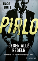 Buchcover von Pirlo - Gegen alle Regeln: Der erste Fall für Strafverteidiger Pirlo von Ingo Bott