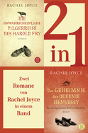 Buchcover von Die unwahrscheinliche Pilgerreise des Harold Fry / Das Geheimnis der Queenie Hennessy - Zwei Romane in einem Band von Rachel Joyce