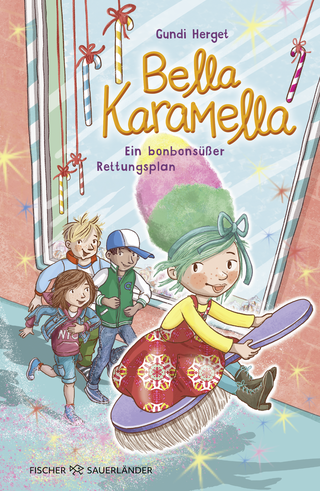 Buchcover von Bella Karamella – Ein bonbonsüßer Rettungsplan