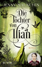 Buchcover von Die Töchter von Ilian: Roman von Jenny-Mai Nuyen