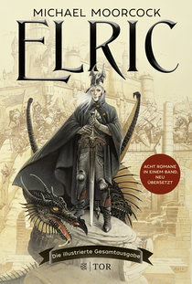 Buchcover von Elric: Die illustrierte Gesamtausgabe von Michael Moorcock