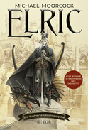 Buchcover von Elric: Die illustrierte Gesamtausgabe von Michael Moorcock