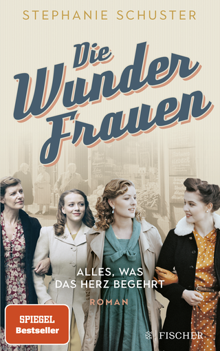 Buchcover von Die Wunderfrauen: Alles was das Herz begehrt 