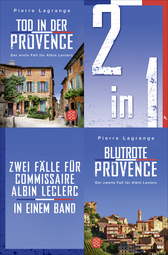 Buchcover von Tod in der Provence / Blutrote Provence – Zwei Fälle für Commissaire Albin Leclerc in einem Band von Pierre Lagrange