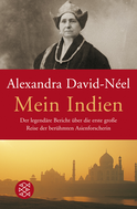 Buchcover von Mein Indien: Der legendäre Bericht über die erste große Reise der berühmten Asienforscherin von Alexandra David-Néel