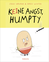 Buchcover von Keine Angst, Humpty! von Daisy Wynter