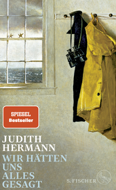 Buchcover von Wir hätten uns alles gesagt von Judith Hermann