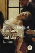 Buchcover von Das Buch von Blanche und Marie: Roman von Per Olov Enquist
