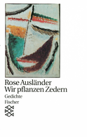 Buchcover von Wir pflanzen Zedern: Gedichte 1957 - 1969 von Rose Ausländer