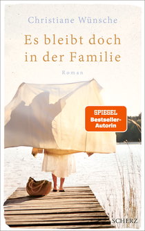 Buchcover von Es bleibt doch in der Familie von Christiane Wünsche