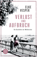 Buchcover von Verlust und Aufbruch: Die Geschichte der Wolkenraths (Band 5) von Elke Vesper