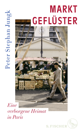 Buchcover von Marktgeflüster: Eine verborgene Heimat in Paris