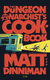 Buchcover von The Dungeon Anarchist's Cookbook: Rasender Wahnsinn von Matt Dinniman