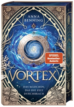 Buchcover von Vortex - The Girl That Broke Through Time (vol. 2): Band 2 von Anna Benning