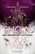 Buchcover von Game Show – The Promise of Happiness (vol. 2) von Franzi Kopka
