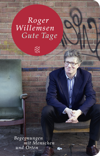 Buchcover von Gute Tage: Begegnungen mit Menschen und Orten