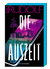 Buchcover von Die Auszeit: Thriller von Emily Rudolf