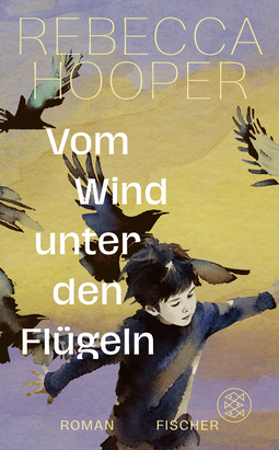Buchcover von Vom Wind unter den Flügeln: Roman von Rebecca Hooper
