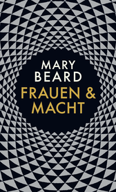 Buchcover von Frauen und Macht: Ein Manifest von Mary Beard