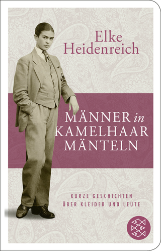 Buchcover von Männer in Kamelhaarmänteln: Kurze Geschichten über Kleider und Leute
