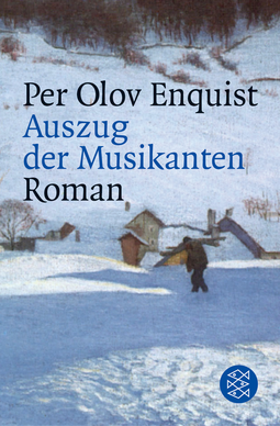 Buchcover von Auszug der Musikanten: Roman von Per Olov Enquist