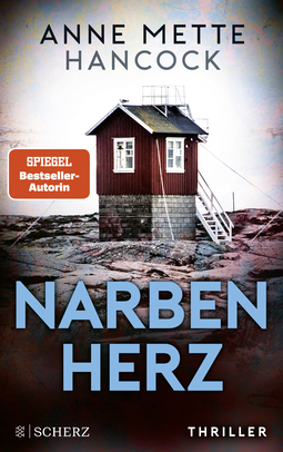 Buchcover von Narbenherz: Thriller von Anne Mette Hancock
