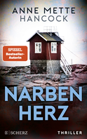 Buchcover von Narbenherz: Thriller von Anne Mette Hancock