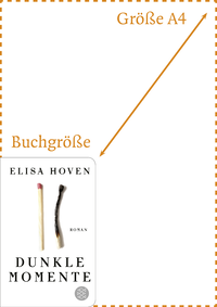 Zusatzmaterial PA 978 3 596 52013 8 abmessung von Dunkle Momente: Roman von Elisa Hoven