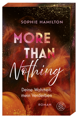 Buchcover von More Than Nothing: Deine Wahrheit, mein Verderben