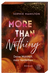 Buchcover von More Than Nothing: Deine Wahrheit, mein Verderben von Sophie Hamilton