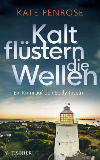Buchcover von Kalt flüstern die Wellen: Ein Krimi auf den Scilly-Inseln