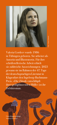 Zusatzmaterial KL 978 3 10 397634 2 hinten von Die Zikade entschlüpft ihrer goldglänzenden Hülle: Roman von Valeria Gordeev