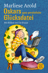 Buchcover von Oskars ganz persönliche Glücksdatei von Marliese Arold