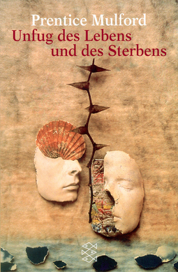 Buchcover von Unfug des Lebens und des Sterbens von Prentice Mulford