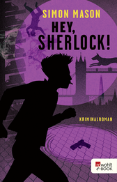 Buchcover von Hey, Sherlock! von Simon Mason