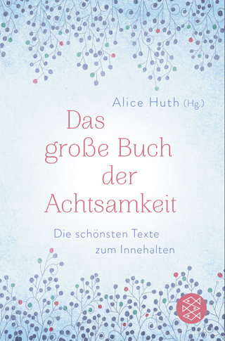 Buchcover von Das große Buch der Achtsamkeit - Die schönsten Texte zum Innehalten