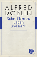 Buchcover von Schriften zu Leben und Werk von Alfred Döblin
