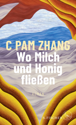 Buchcover von Wo Milch und Honig fließen: Roman