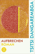 Buchcover von Aufbrechen: Roman von Tsitsi Dangarembga