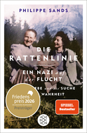 Buchcover von Die Rattenlinie – ein Nazi auf der Flucht: Lügen, Liebe und die Suche nach der Wahrheit von Philippe Sands