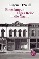 Buchcover von Eines langen Tages Reise in die Nacht: Schauspiel in 4 Akten von Eugene O'Neill