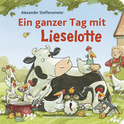 Buchcover von Ein ganzer Tag mit Lieselotte von Alexander Steffensmeier