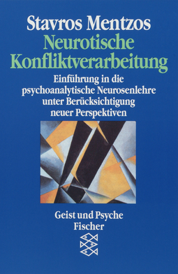 Buchcover von Neurotische Konfliktverarbeitung von Stavros Mentzos