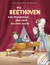 Buchcover von Abenteuer Klassik Wie Beethoven kein Wunderkind, aber doch berühmt wurde: Ein Musikbilderbuch von Cosima Breidenstein